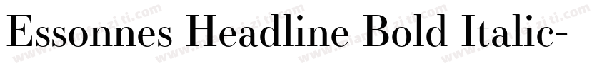 Essonnes Headline Bold Italic字体转换